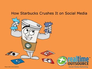 How Starbucks Crushes It on Social Media
Photo Credit: Ariana Gastelum
 