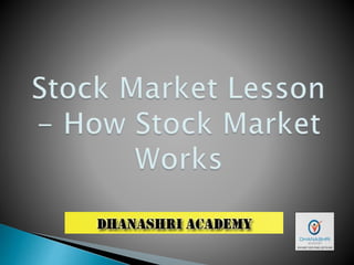 How Stock Market Works? Get Perfect Information