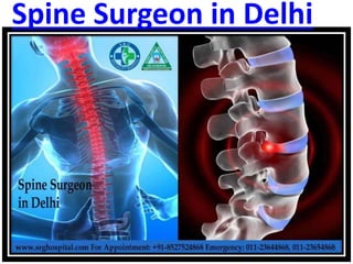 Spine Surgeon in Delhi
 