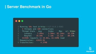 Server Benchmark in Go
 