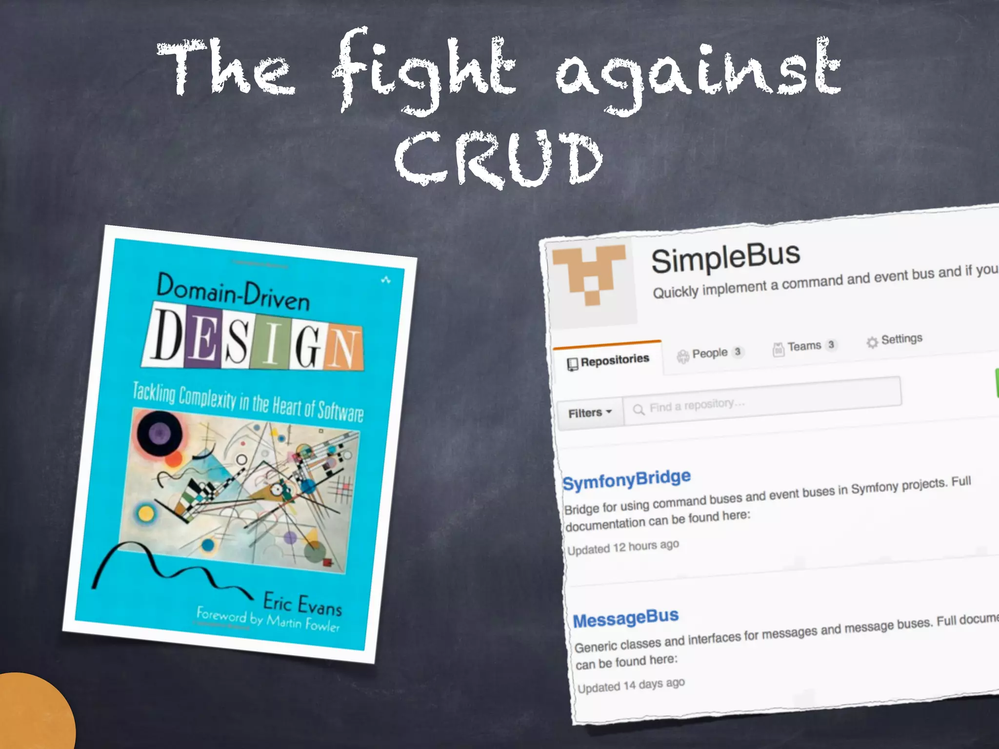 The fight against
CRUD
 