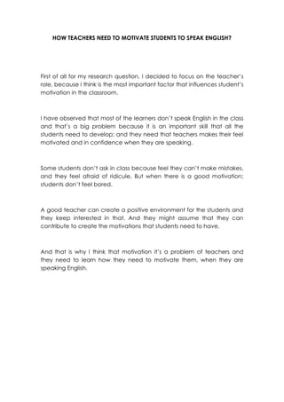 How teachers need to motivate students to speak english | DOCX