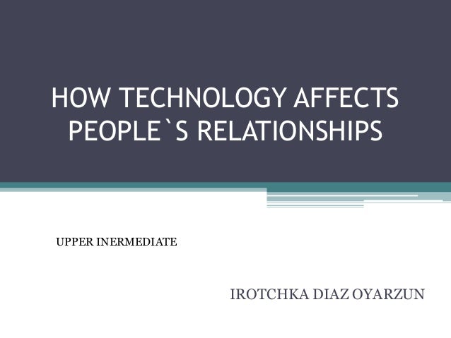 how technology affects online dating 20 percent of heterosexual couples and 70 percent of same-sex couples met on the internet but is dating online that different from the traditional methods on a psychological level. how technology affects online dating 20 percent of heterosexual couples and 70 percent of same-sex couples met on the internet but is dating online that different from the traditional methods on a psychological level.