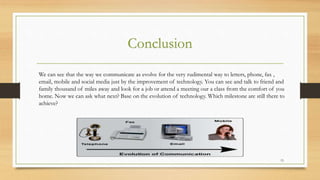 How technology changed the way we communicate | PPTX