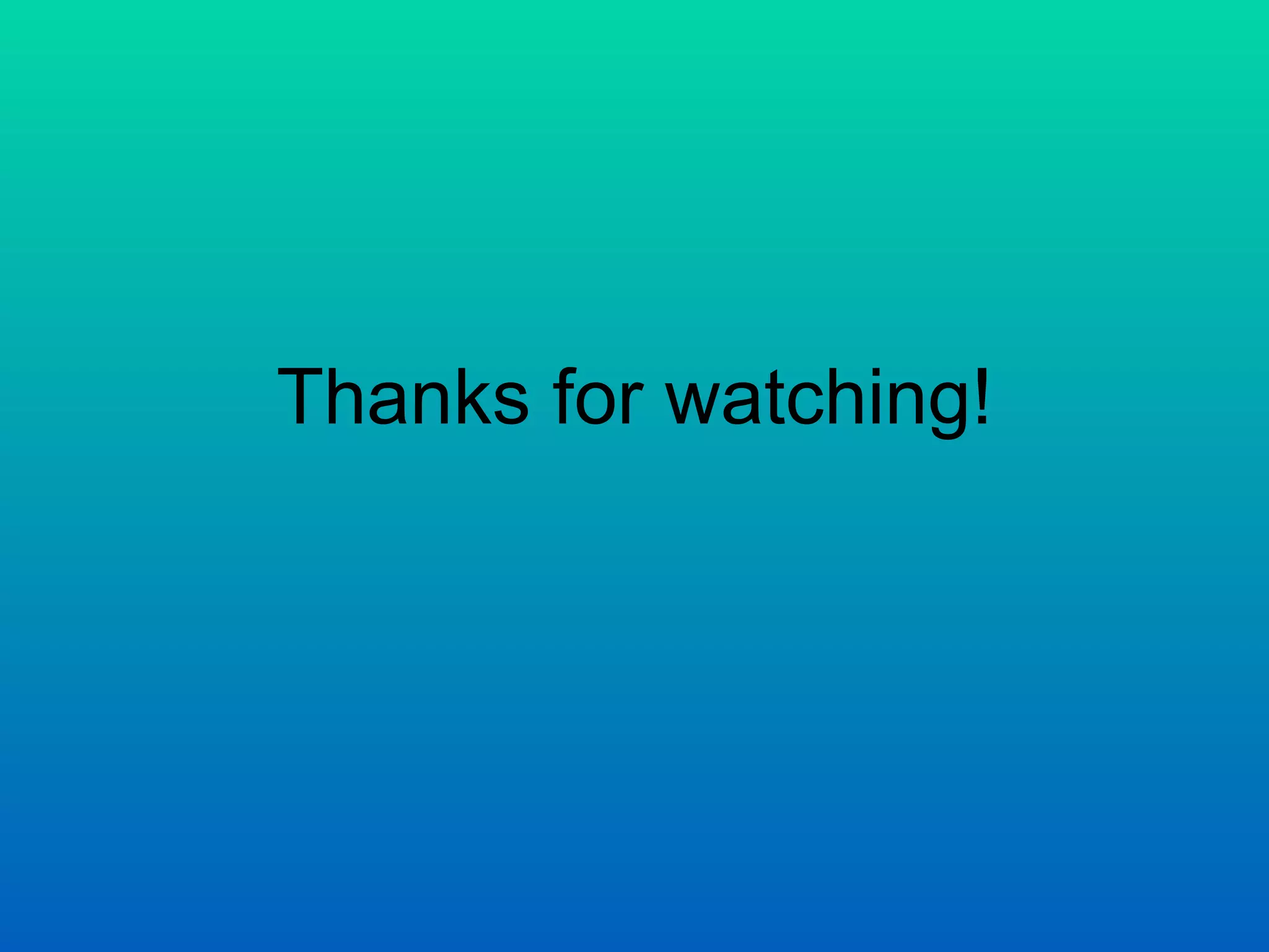 Thanks for watching! 