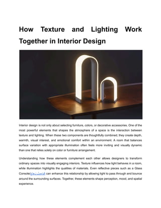How Texture and Lighting Work Together in Interior Design | PDF
