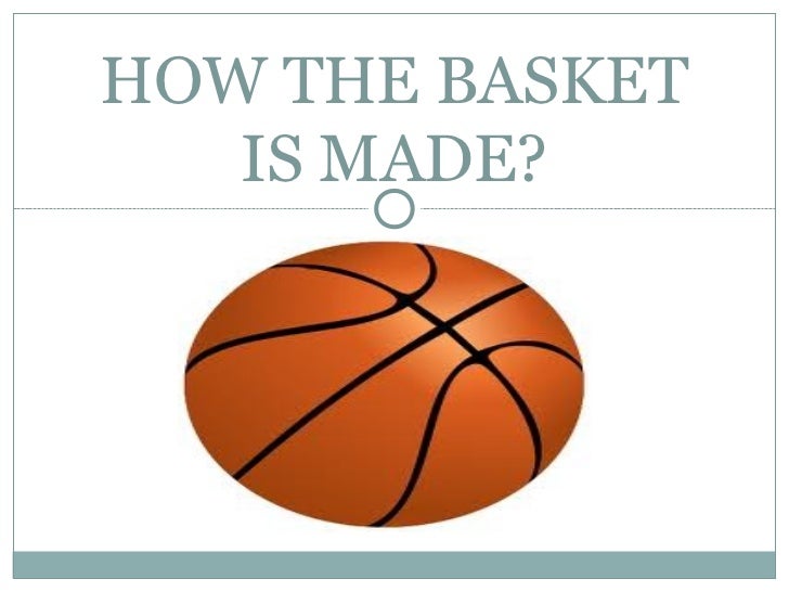 How the basket_is_made