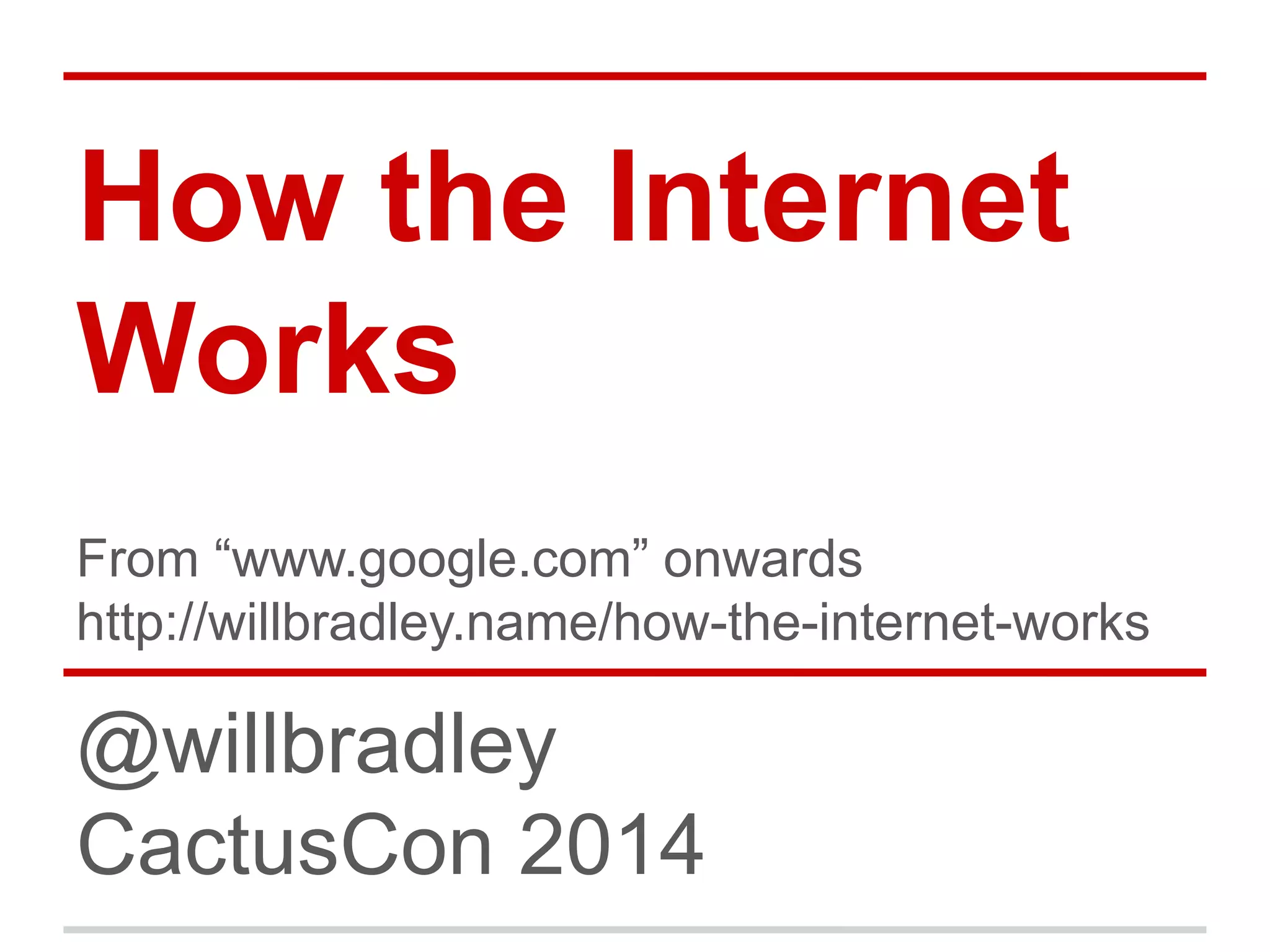 How the Internet Works | PPT