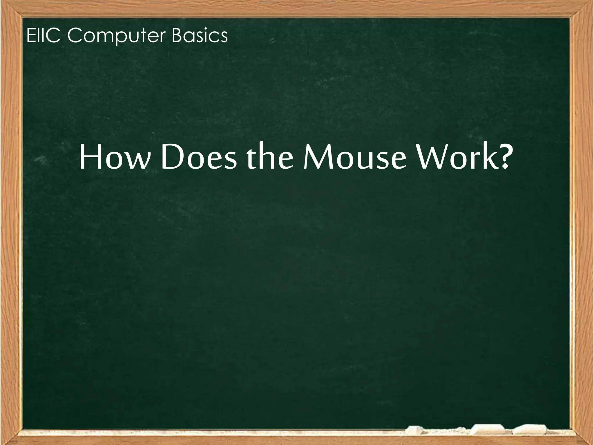 How the Mouse Works | PPTX
