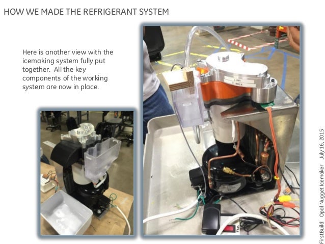 How The Opal Ice Maker Was Built How The Opal Ice Maker Was Built