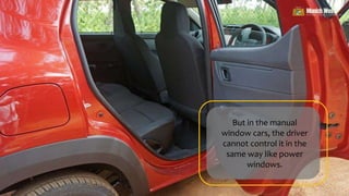 How the Power Windows Increase the Safety of the Passengers in Car | PPTX
