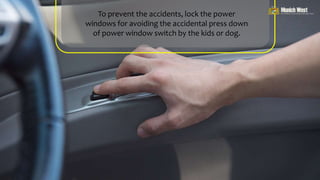 How the Power Windows Increase the Safety of the Passengers in Car | PPTX