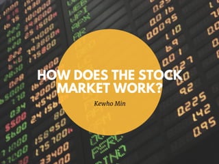 How Does the Stock Market Work?