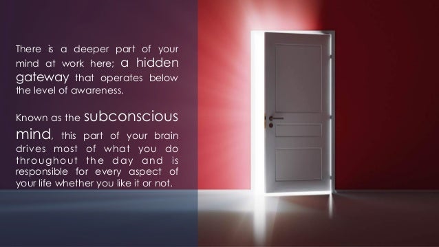 how the subconscious mind works how the subconscious works