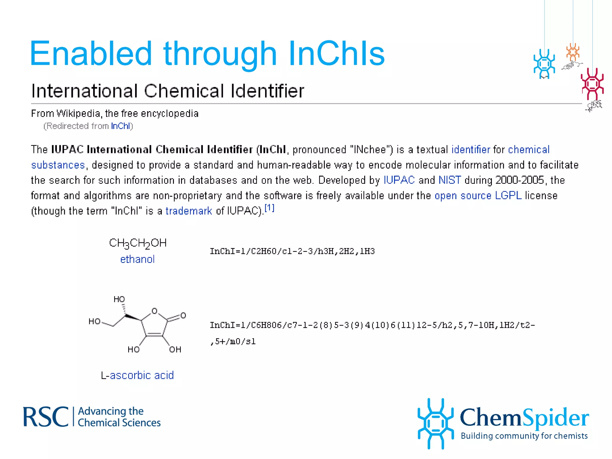 Enabled through InChIs 