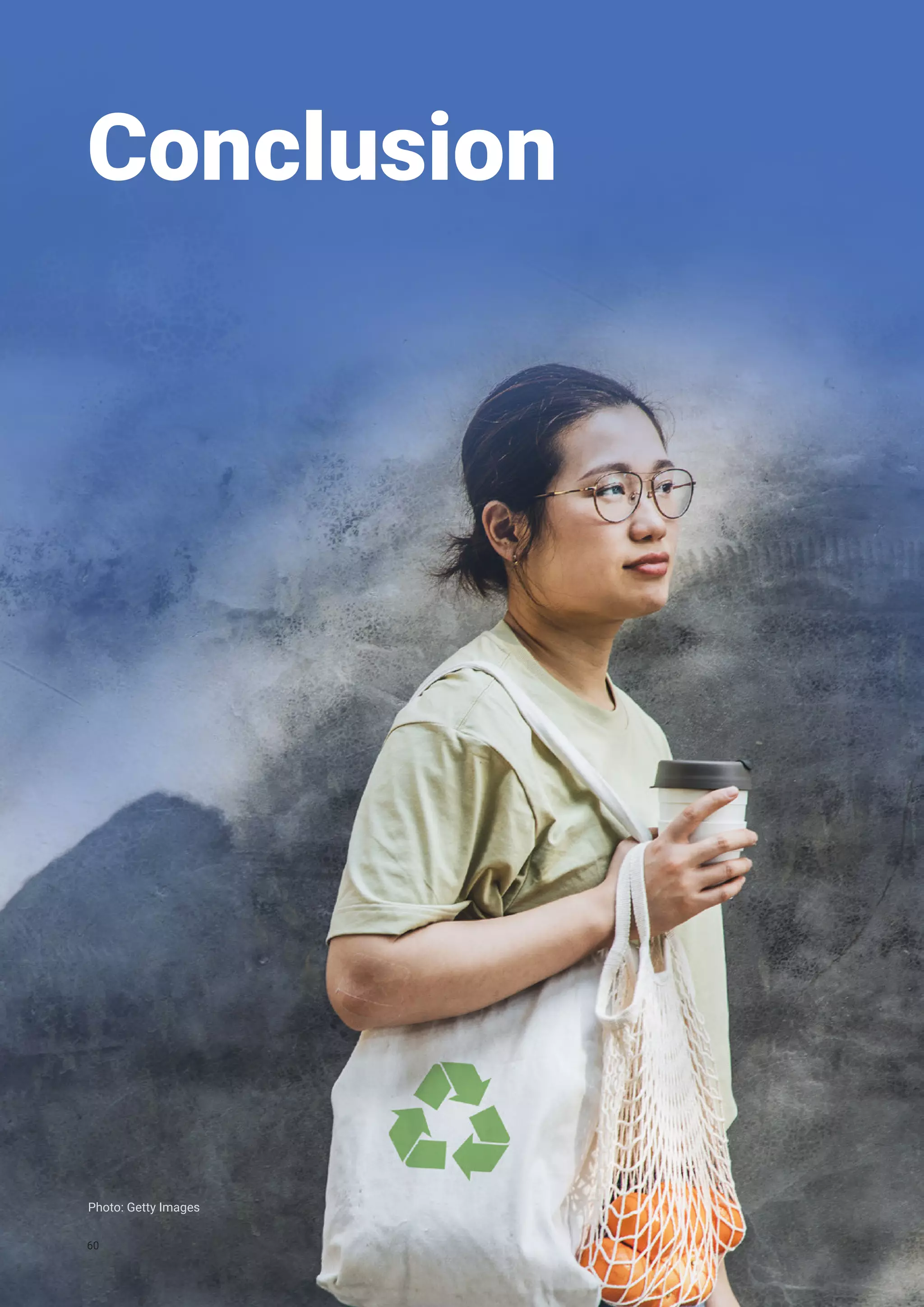 Conclusion
Photo: Getty Images
60
 