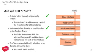 How Thin is Thin? Effective User Story Slicing | PDF