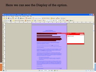Here we can see the Display of the option.
 