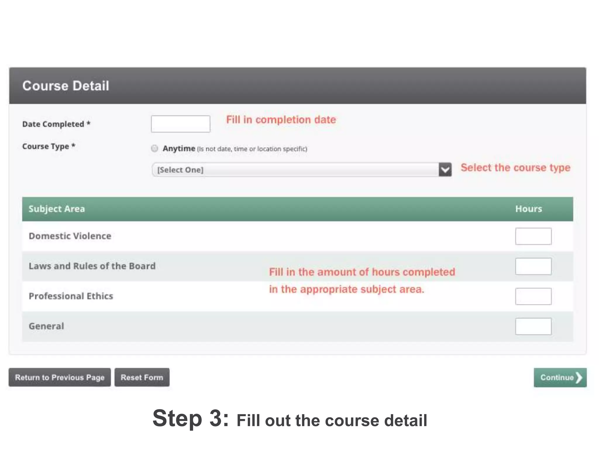Step 3: Fill out the course detail!
	
  
Step 4: Enter in the course detail information. !
 