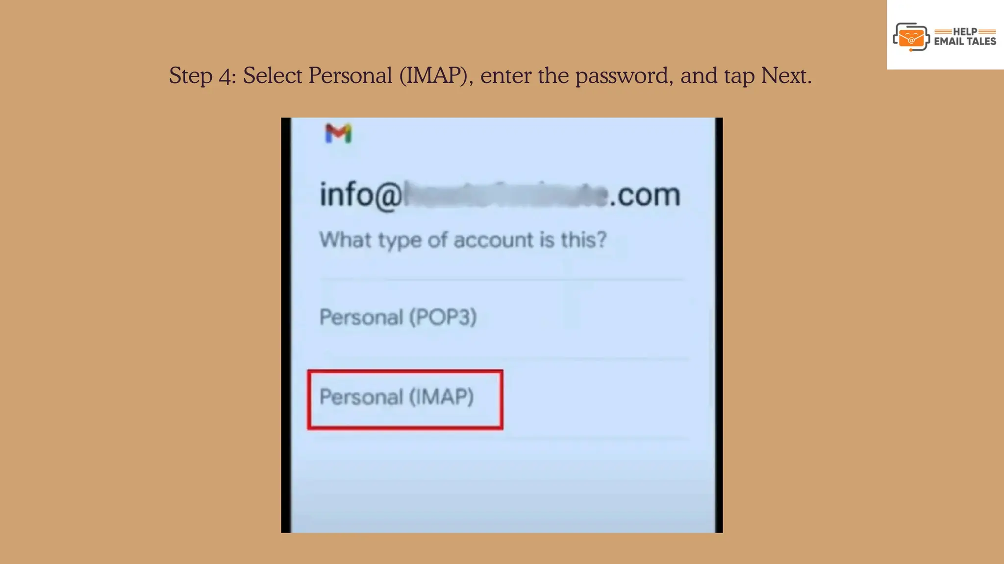 Step 4: Select Personal (IMAP), enter the password, and tap Next. 