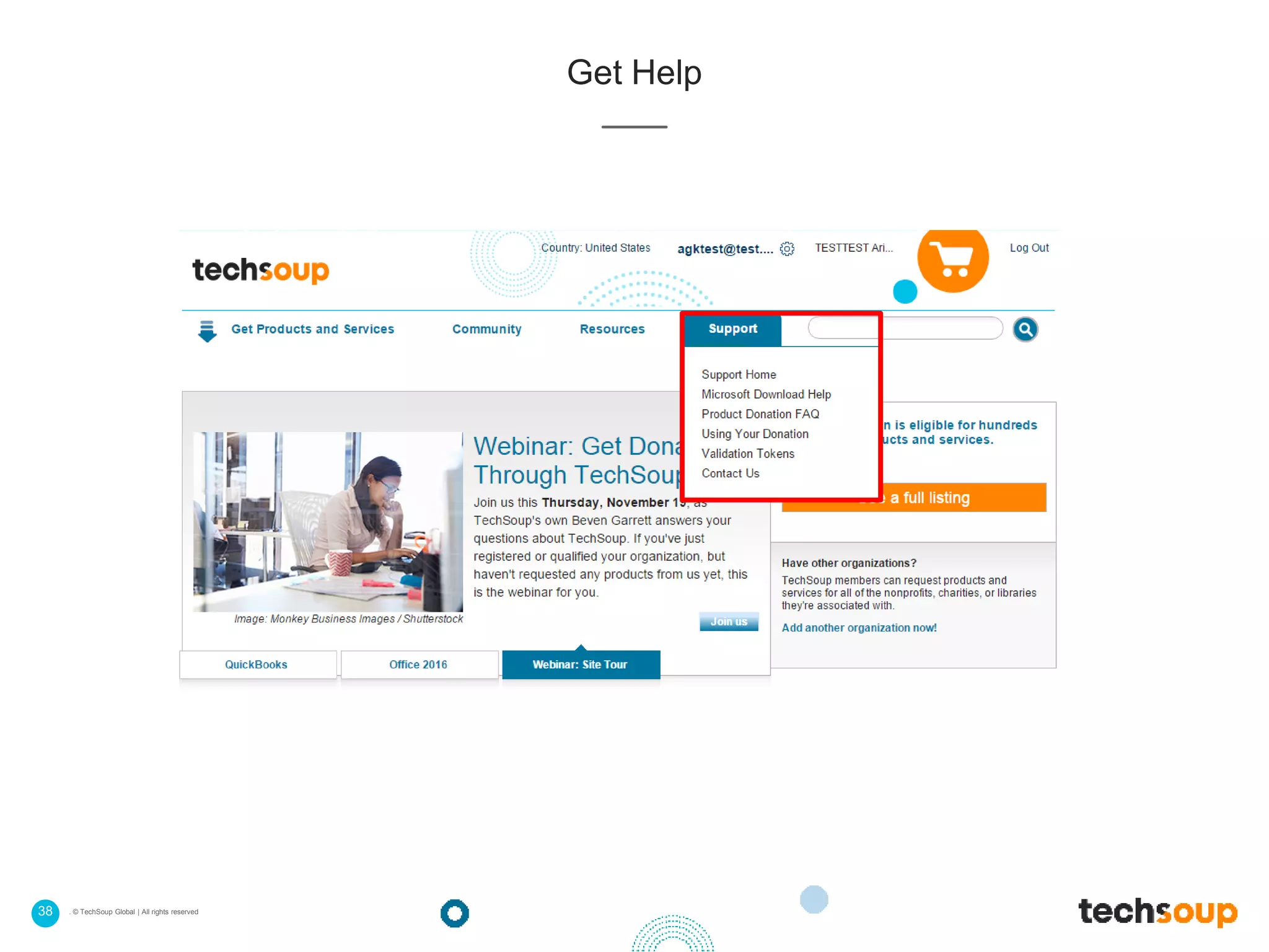 38 . © TechSoup Global | All rights reserved
Get Help
 