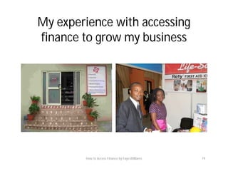 How to access finance for your Small Business in Nigeria by Fayo Williams 