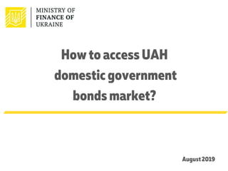How to access ukrainian market   August 2019