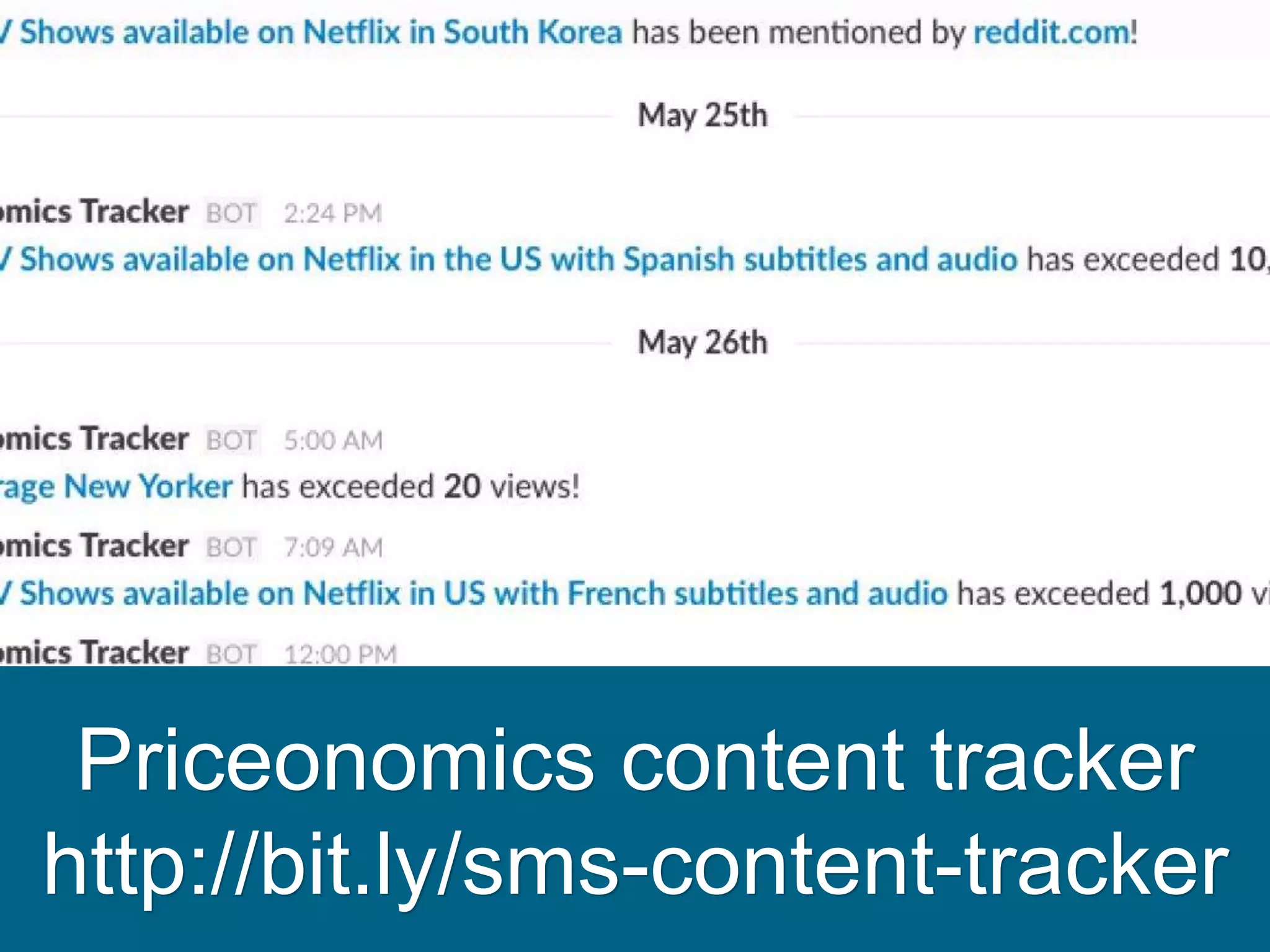 Priceonomics content tracker
http://bit.ly/sms-content-tracker
 