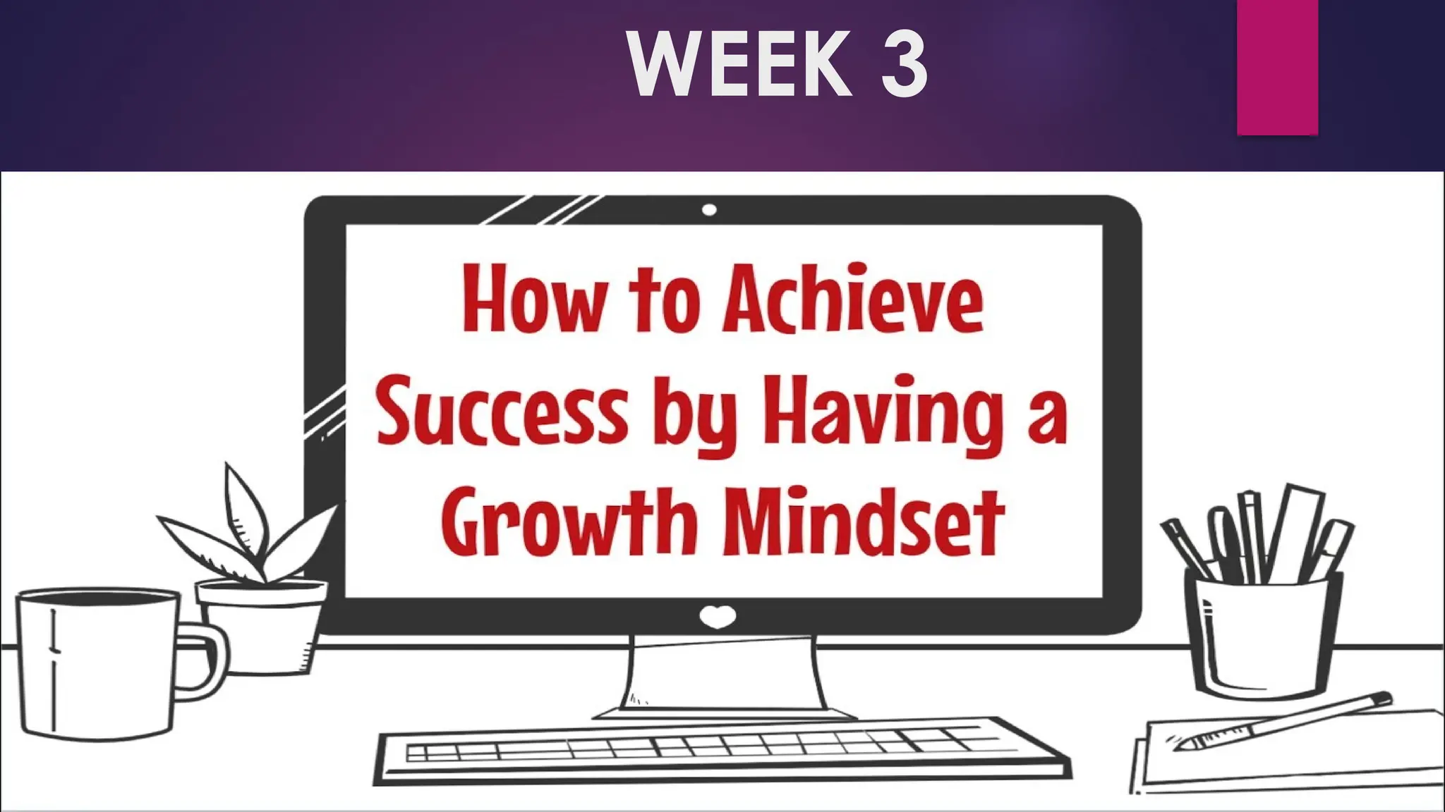 How to achieve success by having a growth mindset.pptx