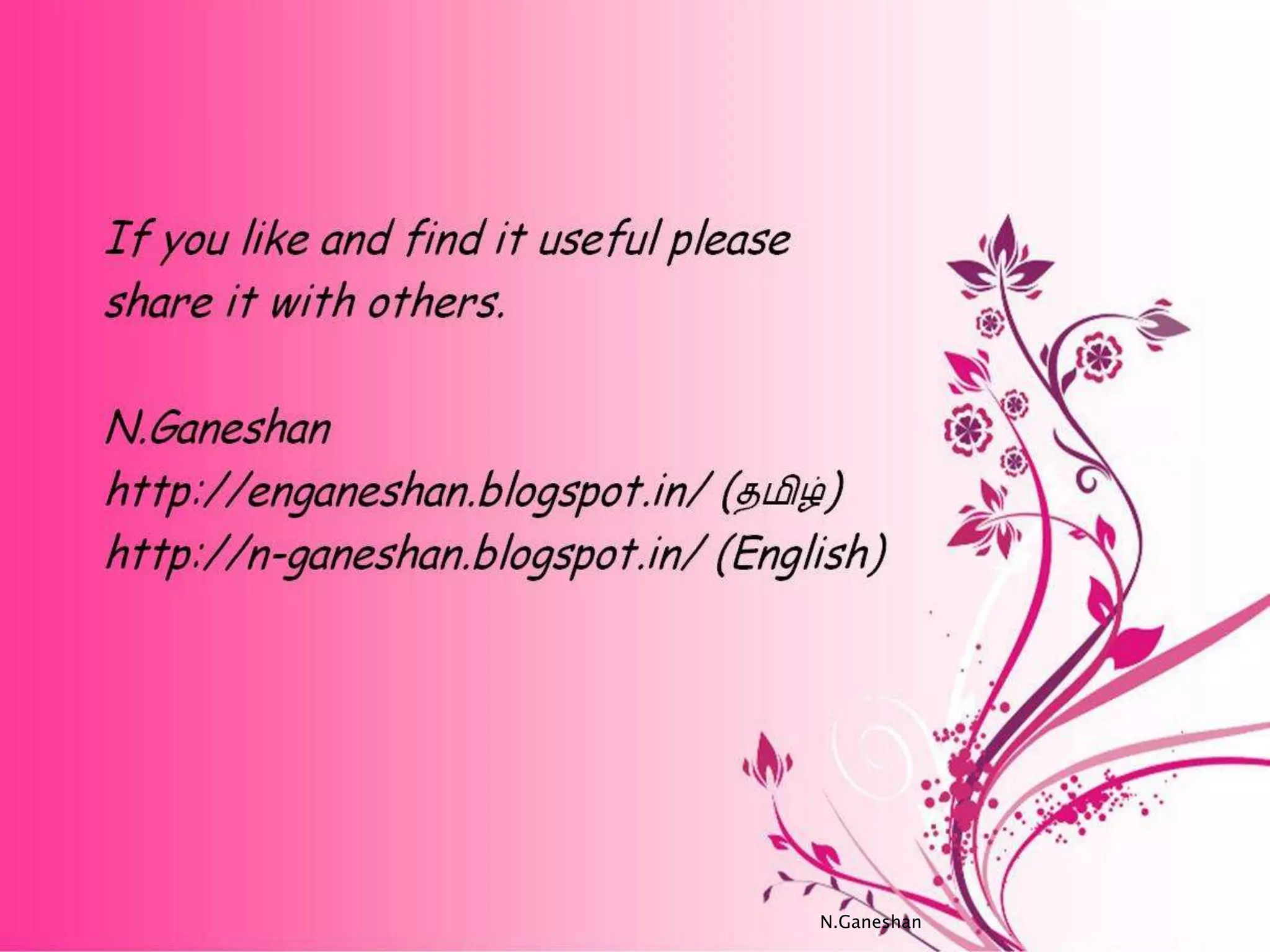 N.Ganeshan
 