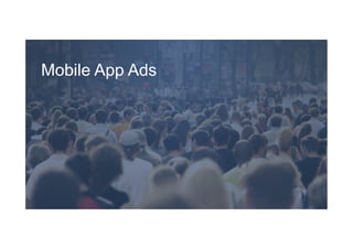 Mobile App Ads
 