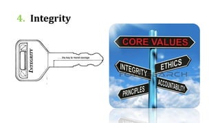 4. Integrity
 