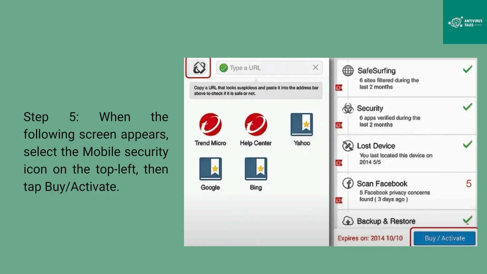 Step 5: When the
following screen appears,
select the Mobile security
icon on the top-left, then
tap Buy/Activate.
 