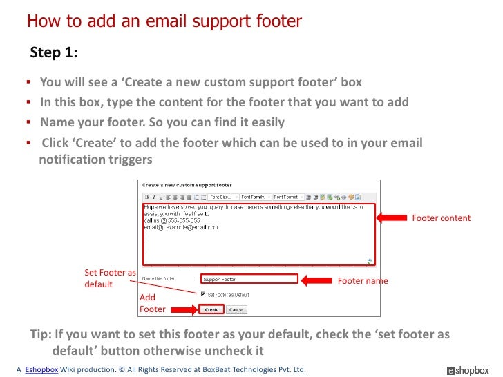 How to add edit email support footers
