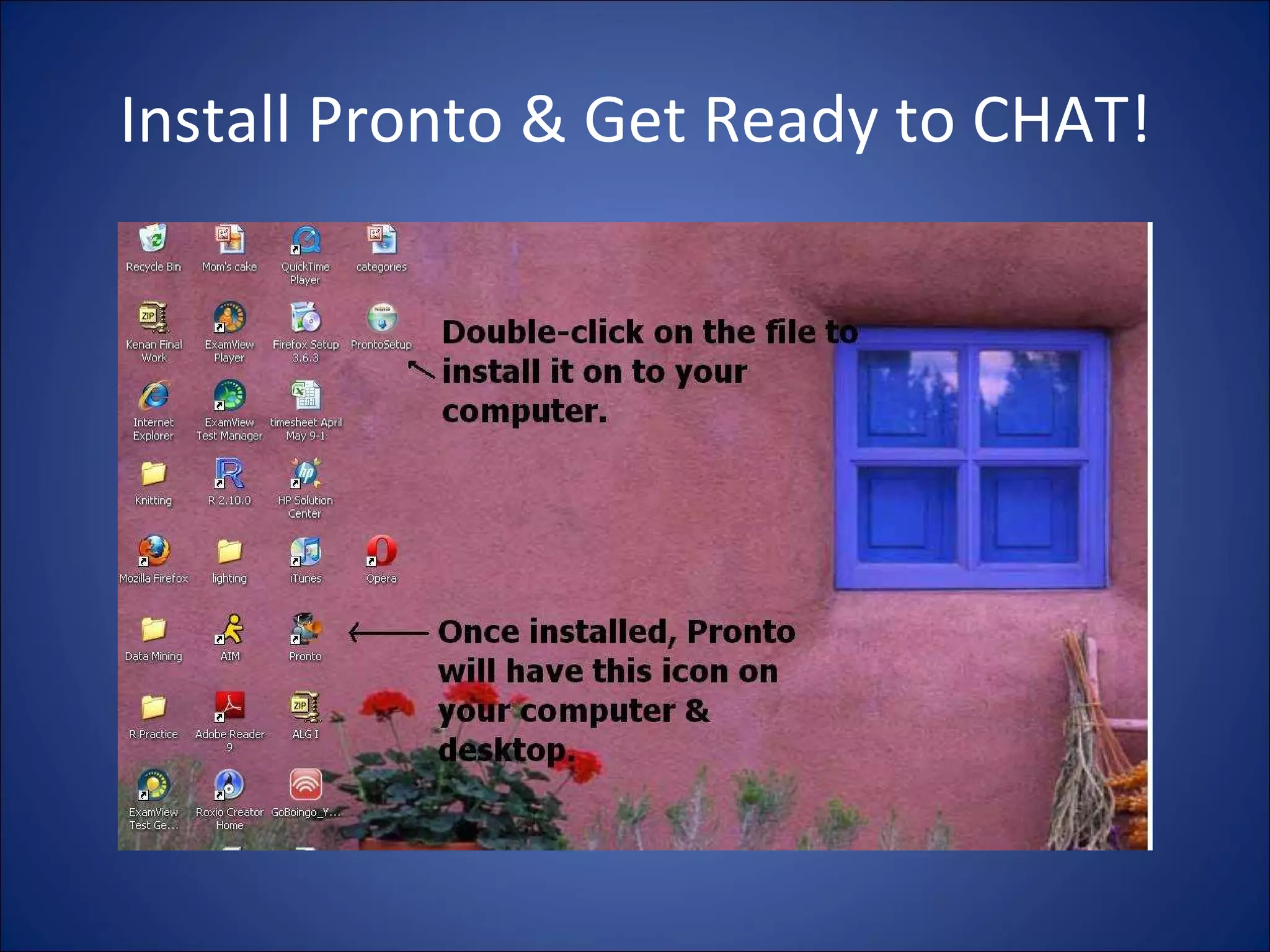 How to add and use pronto | PPT