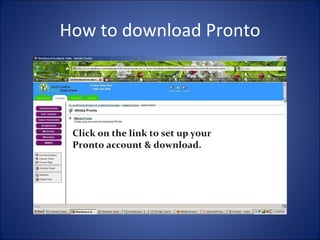 How to download Pronto 