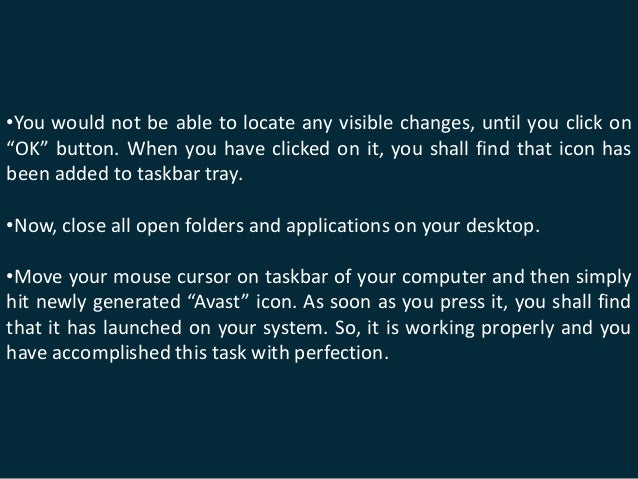 avast icon not showing in taskbar avast icon not showing in taskbar