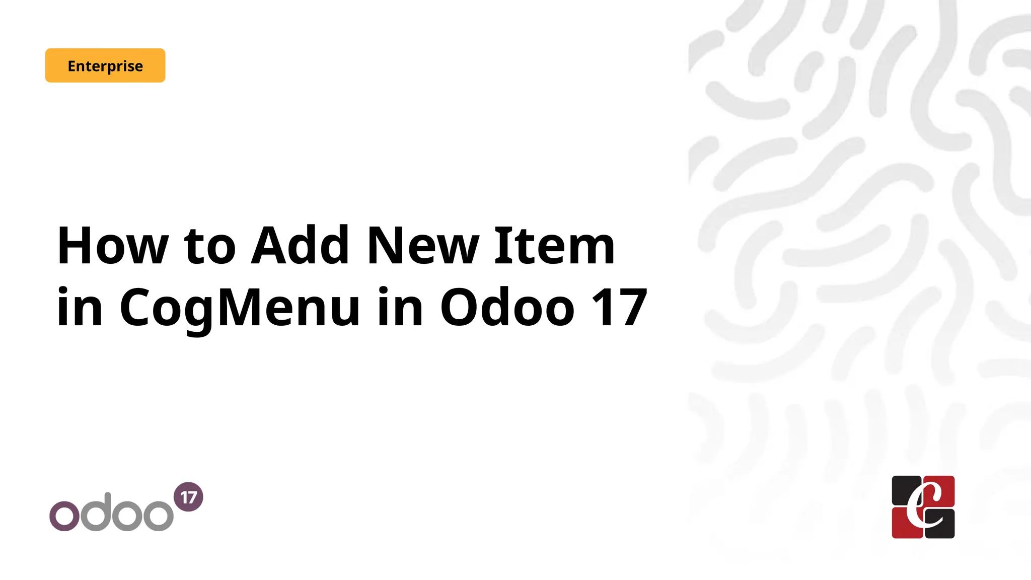 How to Add New Item
in CogMenu in Odoo 17
Enterprise
 