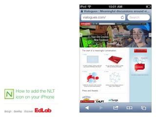 How to add the NLT
icon on your iPhone
 
