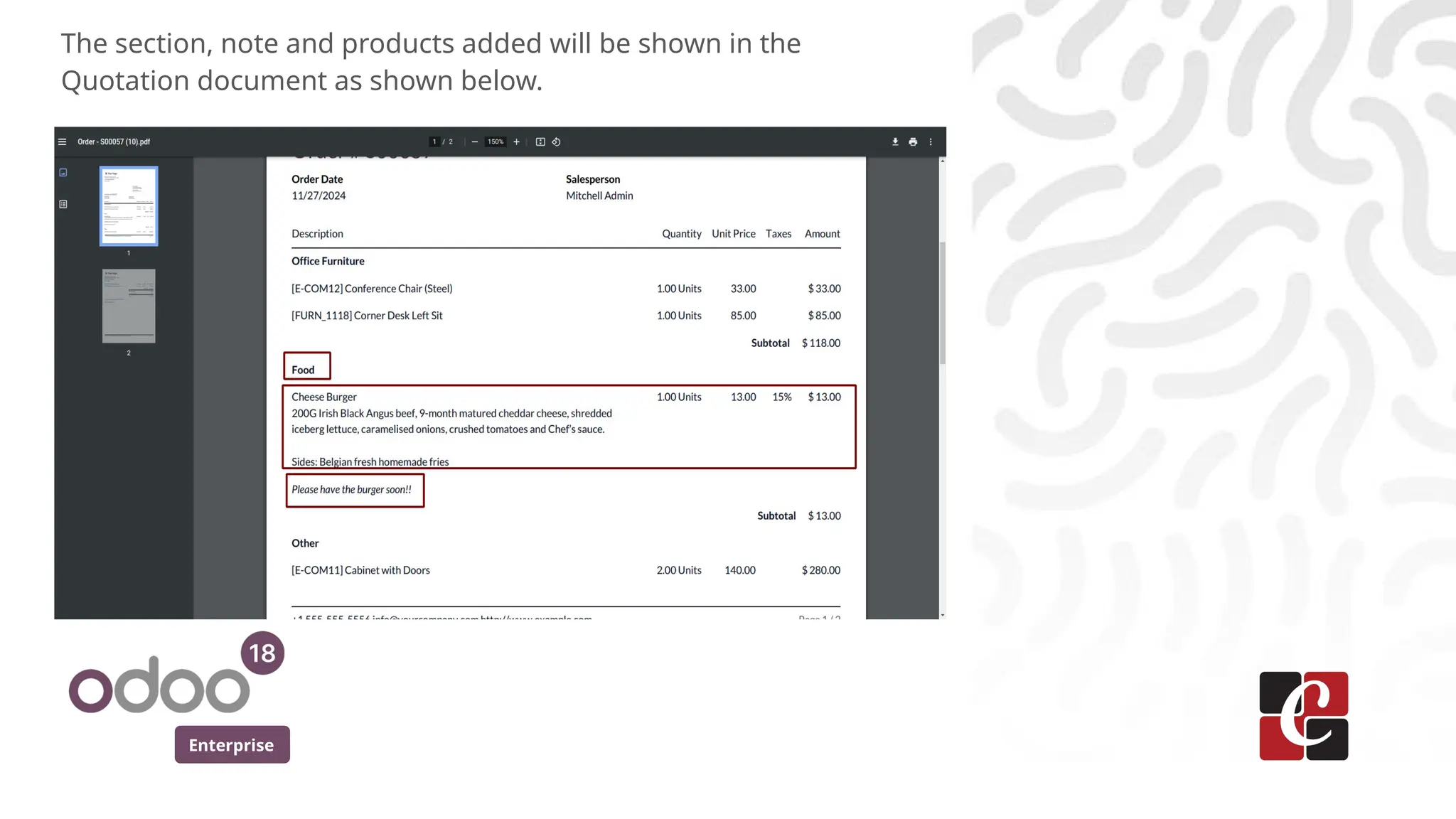 Enterprise
The section, note and products added will be shown in the
Quotation document as shown below.
 
