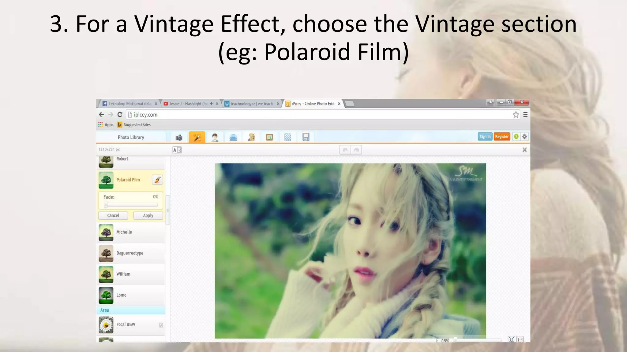 3. For a Vintage Effect, choose the Vintage section
(eg: Polaroid Film)
