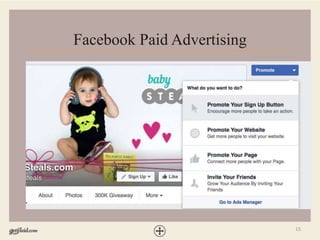 15
Facebook Paid Advertising
 