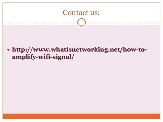 amplify wifi signal strength amplify wifi signal strength