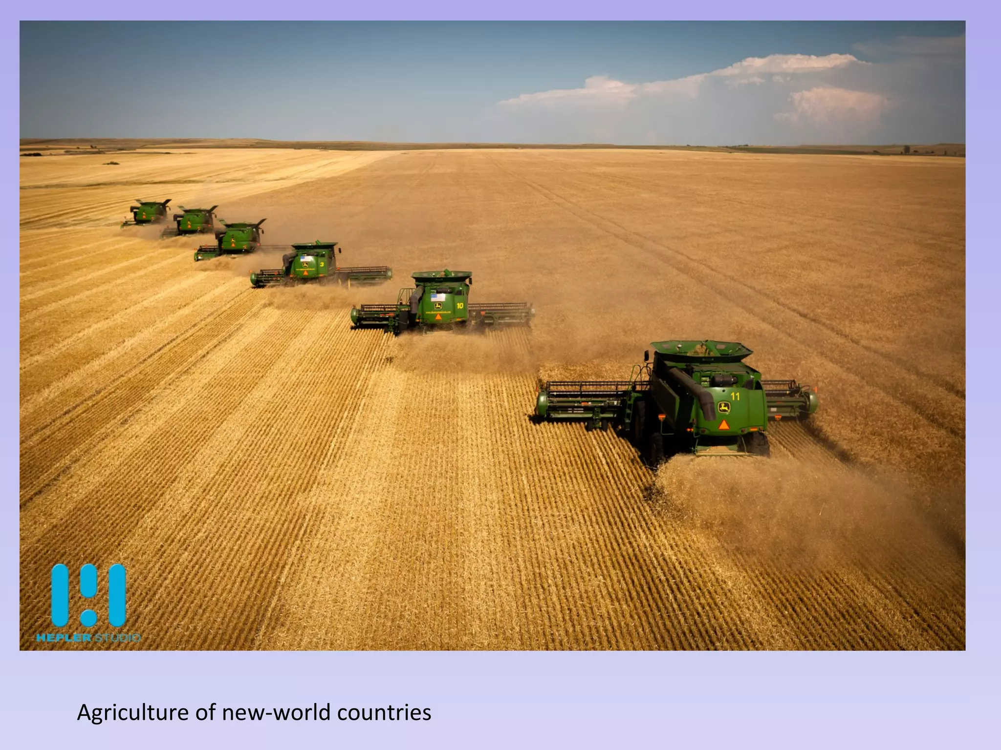 Agriculture of new-world countries
 