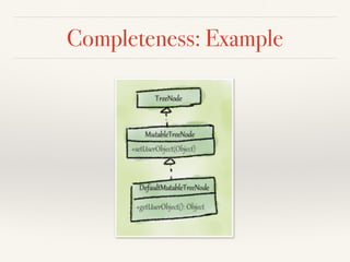 Completeness: Example
 