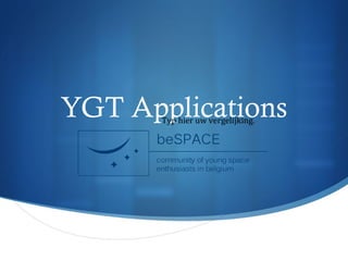 YGT Applications



 