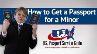 How to Apply for a Passport for a Minor