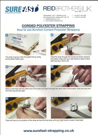 How to apply Surefast Cord Strap Corded Polyester Strapping