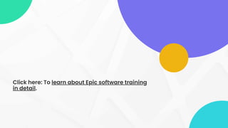 How to Approach Epic Software Training and Succeed - A Detailed Guide ...