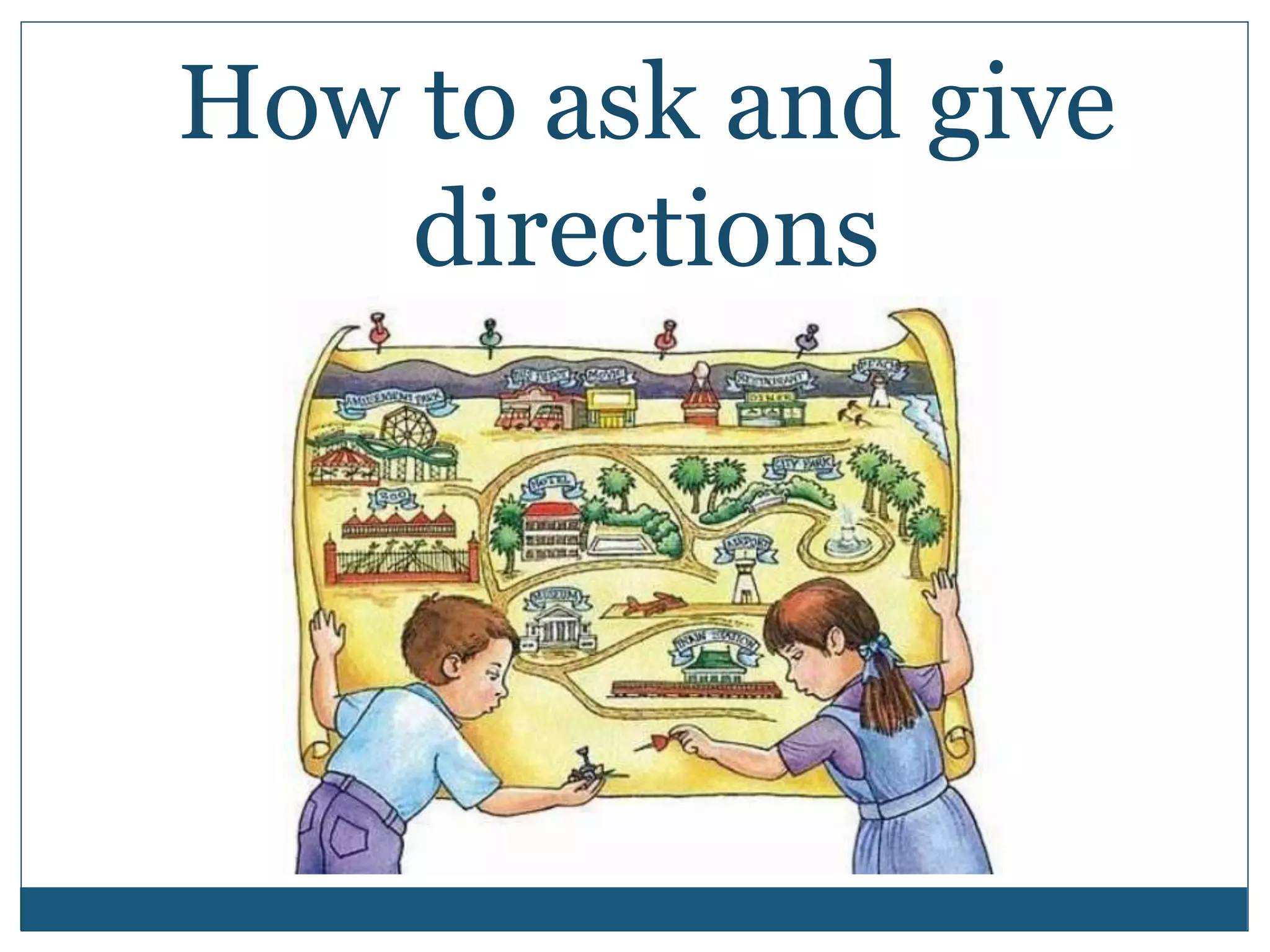 How to ask and give directions | PPTX